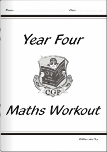 William Hartley - KS2 Maths Workout - Year 4 - Paperback