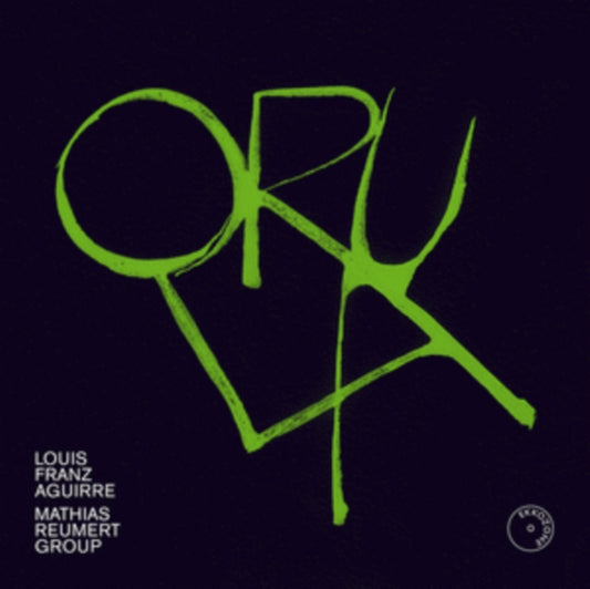 MATHIAS REMUERT GROU - Louis Franz Aguirre: Orula - CD