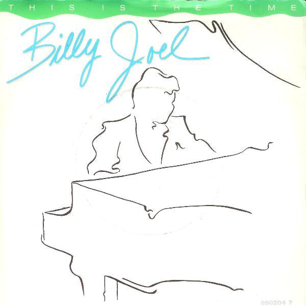 Billy Joel - This Is The Time - Used Vinyl Record 7"