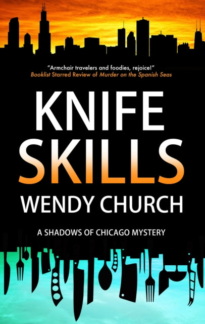Wendy Church - Knife Skills - New Paperback