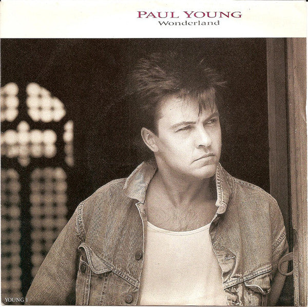 Paul Young - Wonderland - Used Vinyl Record 7"