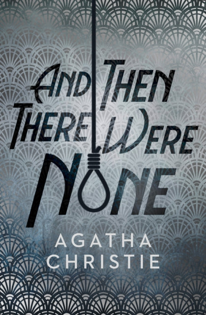 Agatha Christie - And Then There Were None - Hardback