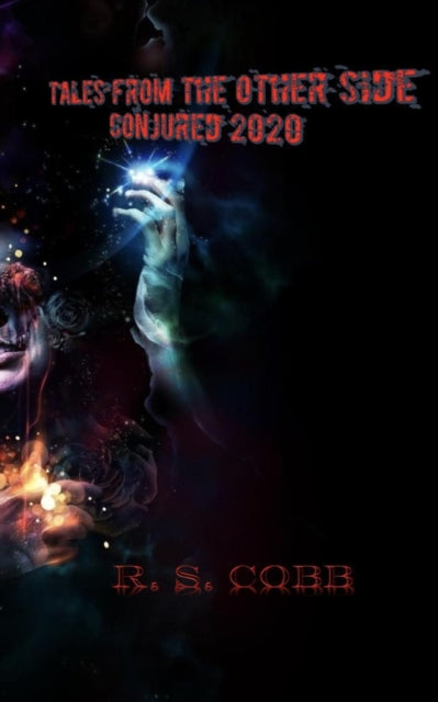 Cobb - Tales from the Other Side  Conjured 2020 - New paperback or sof