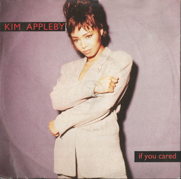 Kim Appleby - If You Cared - Used Vinyl Record 7"