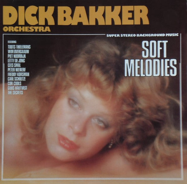 Dick Bakker Orchestr - Soft Melodies - Used Vinyl Record