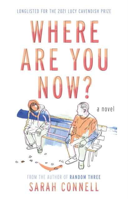 Sarah Connell - Where Are You Now? - Paperback