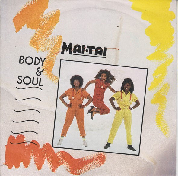 Mai Tai - Body & Soul - Used Vinyl Record 7"