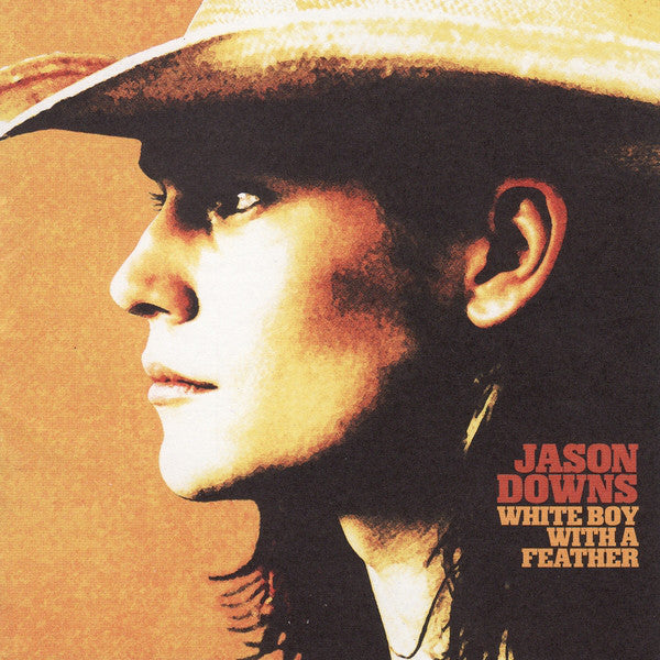Jason Downs - White Boy With A Feather - Used CD