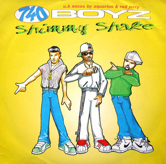 740 Boyz - Shimmy Shake - Used Vinyl Record 12"
