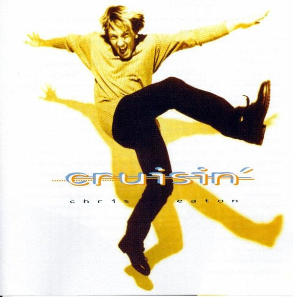 Chris Eaton - Cruisin' - Used CD