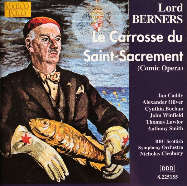 Lord Berners - Le Carrosse Du Saint-Sacrement (Comic Opera) - Used CD