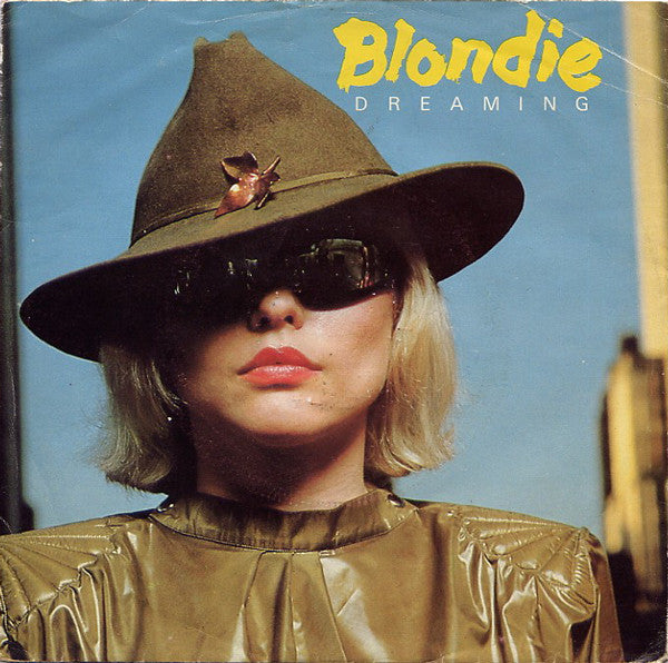 Blondie - Dreaming - Used Vinyl Record 7"