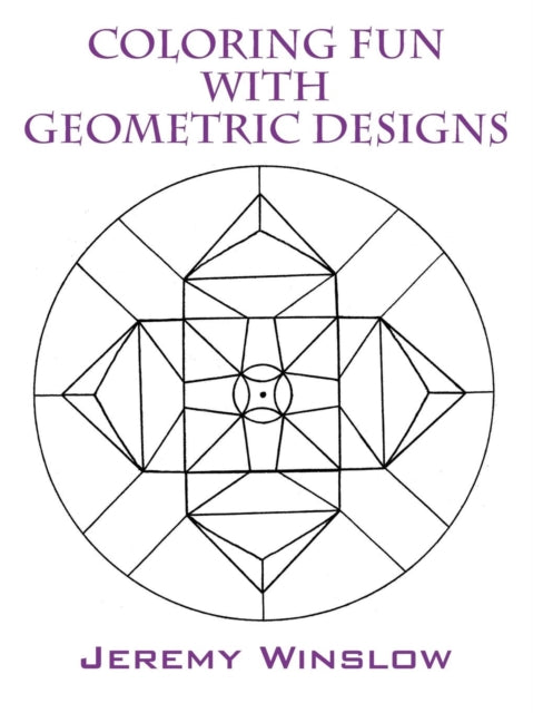 Winslow - Coloring Fun with Geometric Designs  Volume 1 - New paperbac