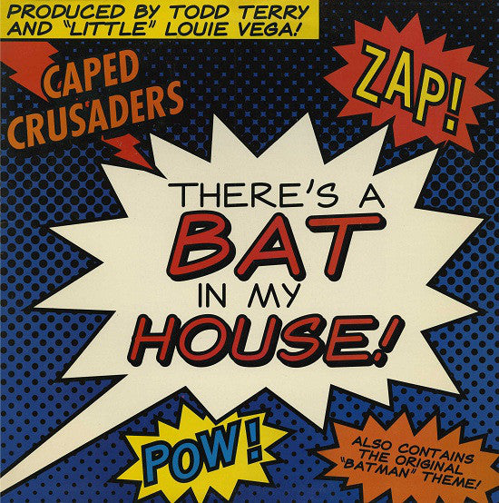 Caped Crusaders - re's A Bat In My House! - Used Vinyl Record 12"