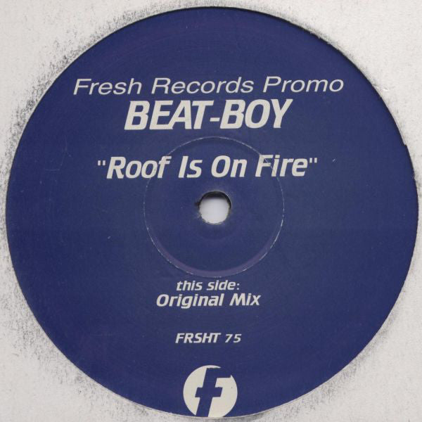 Beat-Boy - Roof Is On Fire - Used Vinyl Record 12"