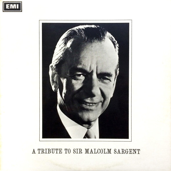 Sir Malcolm Sargent - A Tribute To  (1895-1967) - Used Vinyl Record