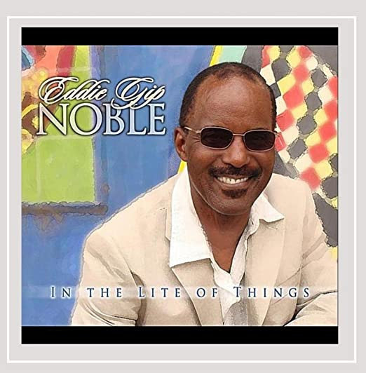 Eddie "Gip" Noble - In The Lite Of Things - Used CD