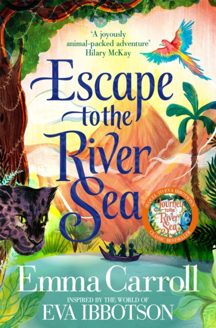 Emma Carroll - Escape to the River Sea - New Paperback