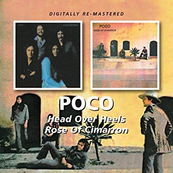 Poco - Head Over Heels / Rose Of Cimarron - CD