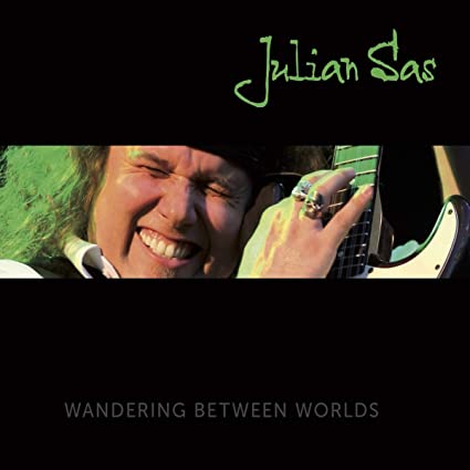 Julian Sas - Wandering Between Worlds - CD