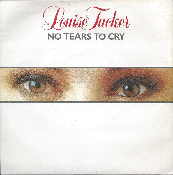 Louise Tucker - No Tears To Cry - Used Vinyl Record 7"