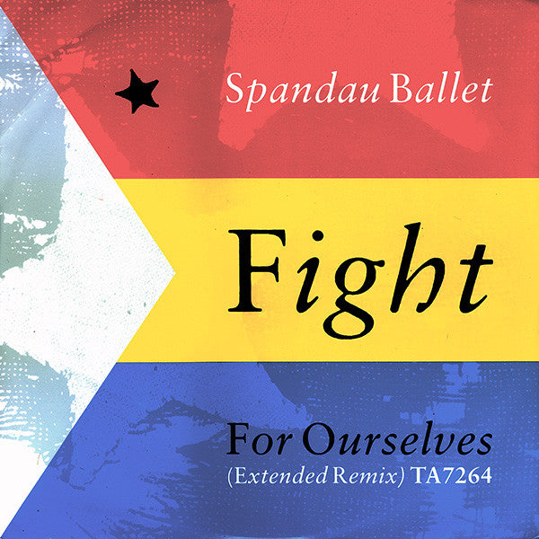 Spandau Ballet - Fight For Ourselves (Extended Remix) - Used Vinyl Re