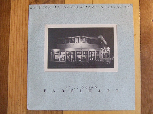 Leidsch Studenten Ja - Still Going Fabelhaft - Used Vinyl Record