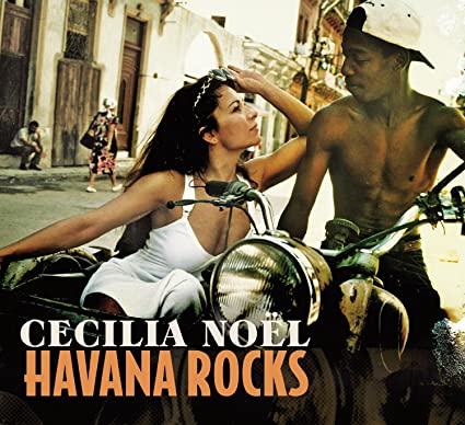 NOEL CECILIA - HAVANA ROCKS - CD