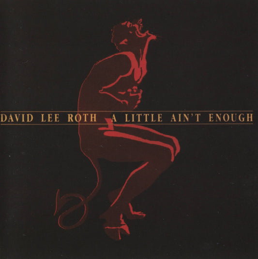David Lee Roth - A Little Ain't Enough - Used Cassette