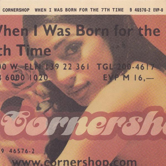 Cornershop - When I Was Born For The 7th Time - Used Cassette