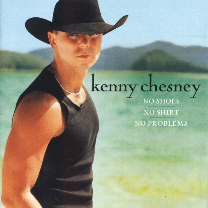 Kenny Chesney - No Shoes, No Shirt, No Problems - Used CD