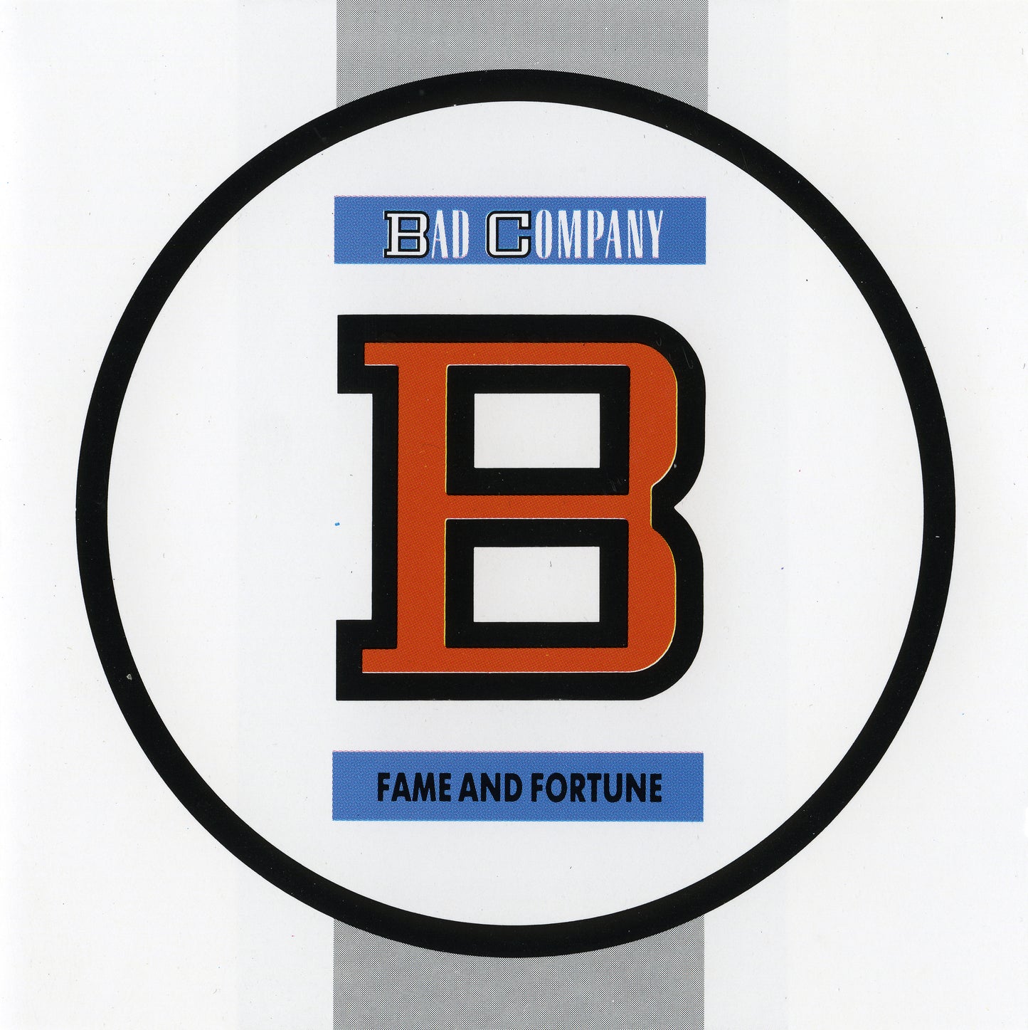 Bad Company - Fame And Fortune - Used Vinyl Record 7"