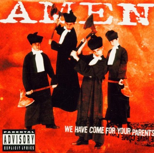 Amen - We Have Come For Your Parents - Used CD