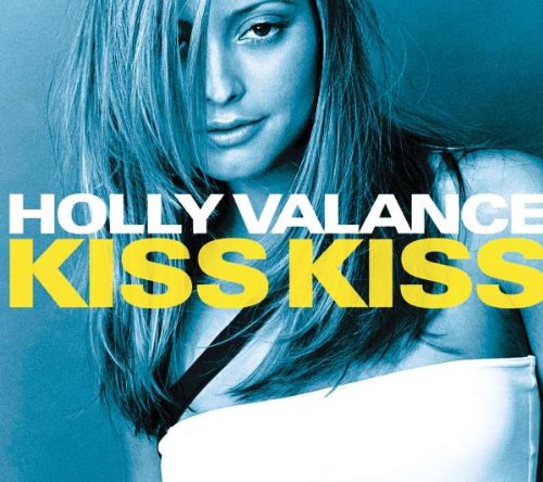 Holly Valance - Kiss Kiss - Used CD