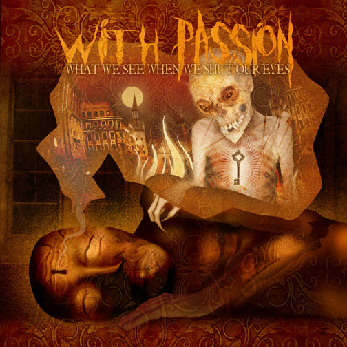 With Passion - What We See When We Shut Our Eyes - Used CD