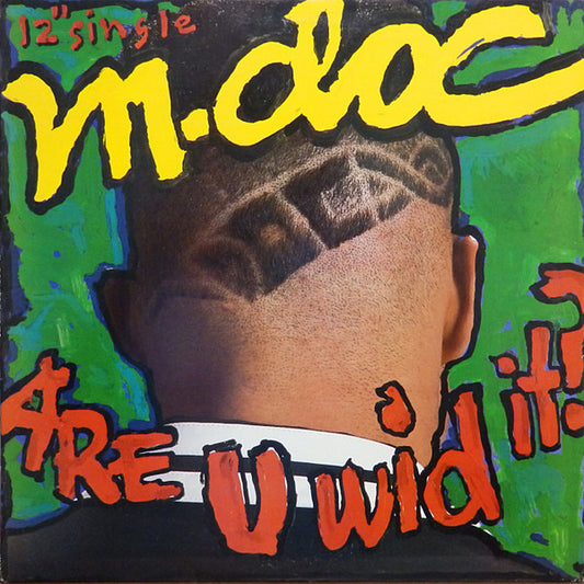 M. Doc - Are U Wid It? - Used Vinyl Record 12"