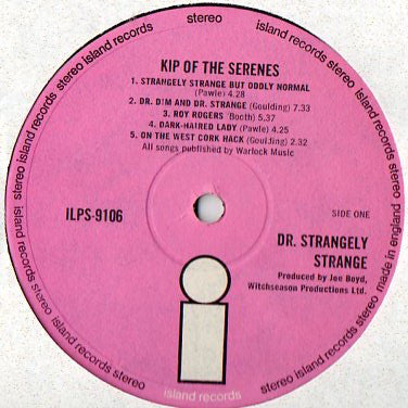 Dr. Strangely Strang - Kip Of The Serenes - Used Vinyl Record