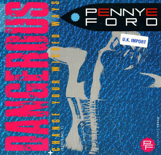 Penny Ford - Dangerous / Change Your Wicked Ways - Used Vinyl Record 12