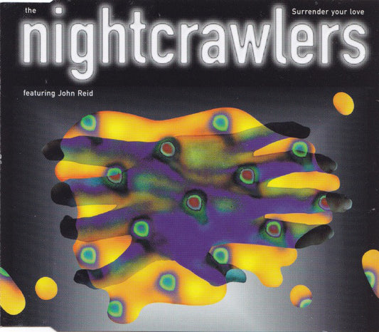 Nightcrawlers - Surrender Your Love - Used CD