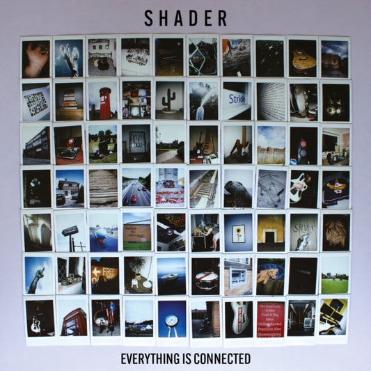 SHADER - EVERYTHING IS CONNECTED - New COMPACT DISC