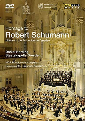 STAATSKAPELLE DRESDE - HOMAGE TO ROBERT SCHUMANN - New DVD