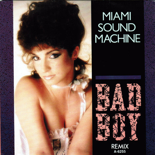 Miami Sound Machine - Bad Boy (Remix) - Used Vinyl Record 7"