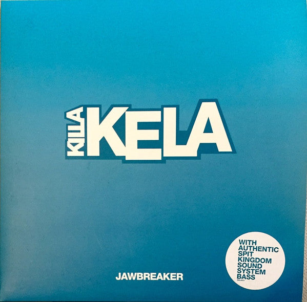 Killa Kela - Jawbreaker - Used Vinyl Record 10"