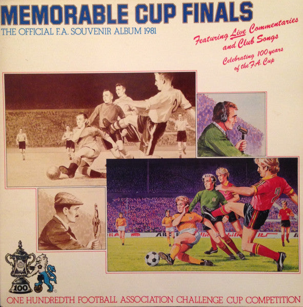 Various - Memorable Cup Finals (The Official F.A. Souvenir Album 1981)
