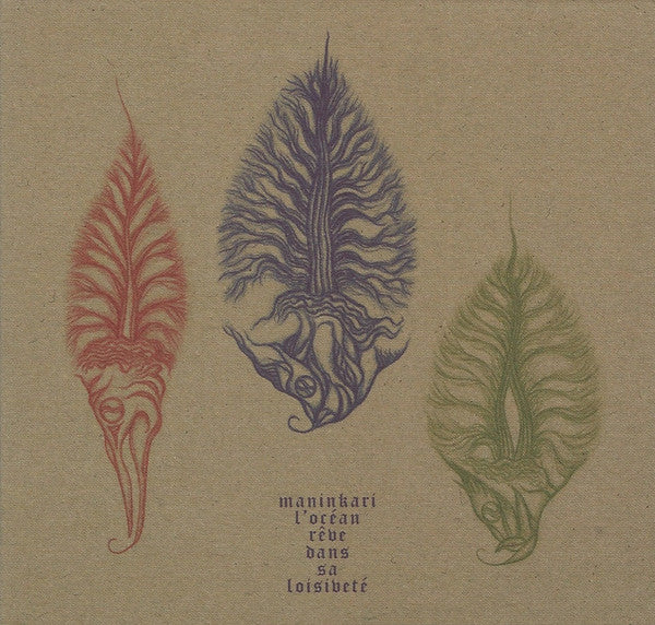 Maninkari - L'Océan Rêve Dans Sa Loisiveté <<second session>> - New