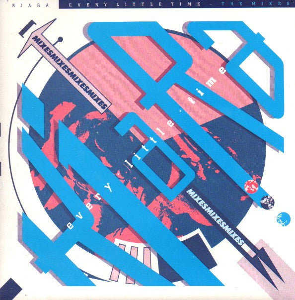 Kiara - Every Little Time (The Mixes) - Used Vinyl Record 7"