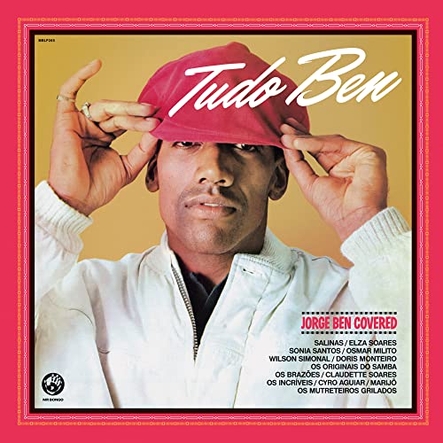 Various Artists - Tudo Ben (Jorge Ben Covered) CD (PREORDER FOR RELEASE