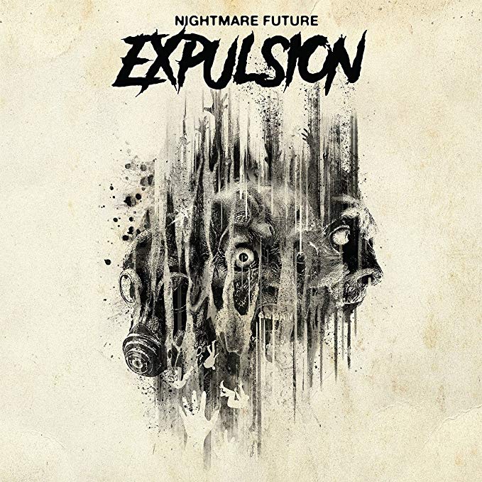 Expulsion - Nightmare Future - New Vinyl Record 12"