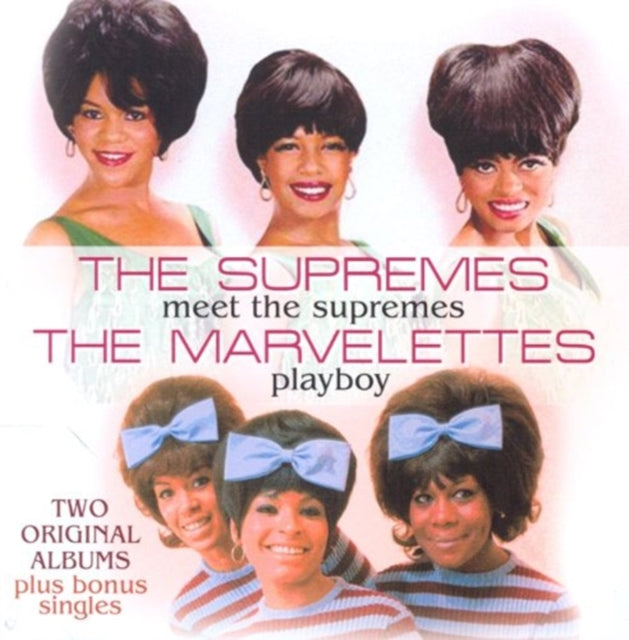SUPREMES / THE MARVE - MEET THE SUPREMES / PLAYBOY - CD