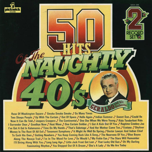 Geraldo And His Orch - 50 Hits Of The Naughty 40's - Used Vinyl Recor